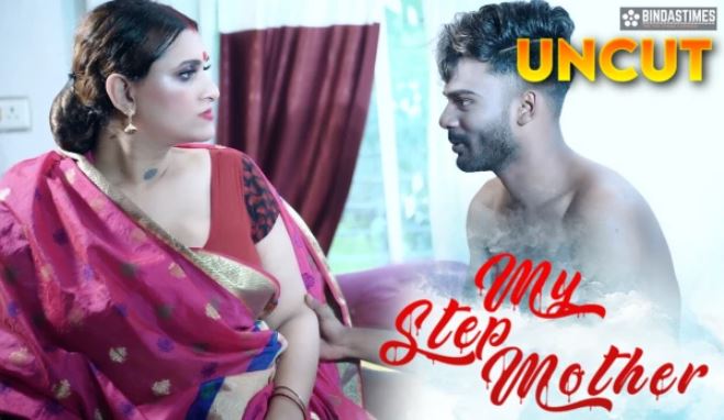 My Step Mother 2023 BindasTimes app UNCUT Hindi Short Film
