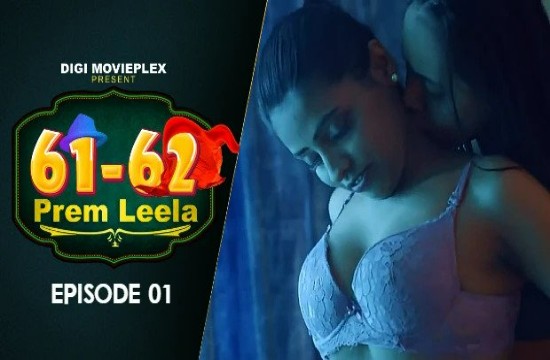 Indian hot Web series Prem Leela S01E01 2023 DigiMoviePlex app xxx