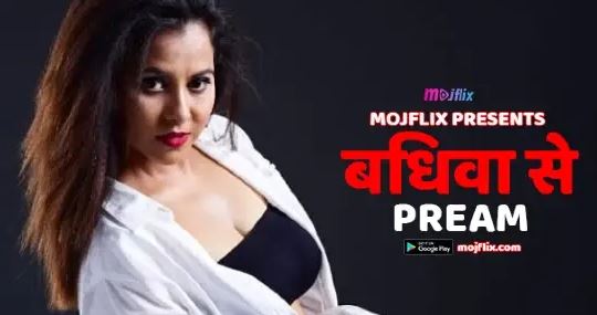 Bidhba Se Pream 2022 XXX Hindi Hot Short FilmMojflix