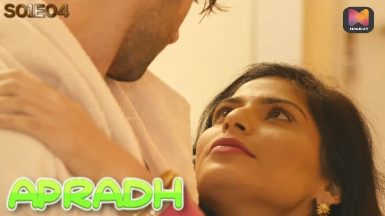 Apradh – S01E04 – 2022 – Hindi Hot Web Series – HalKut