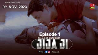 Jjija Ji S01E01 2023 Hindi Hot Web Series OolalaApp