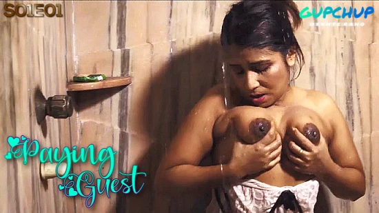 Paying Guest – S01E01 – 2022 – Hindi Web Series – GupChup