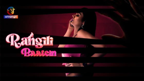 Rangili Baatein 2023 Hindi Hot Short Film Atrangii