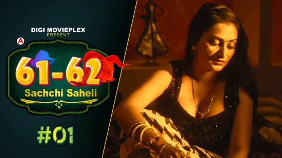 Sachchi Saheli S01E01 2022 Hindi Hot Web Series DigiMoviePlex