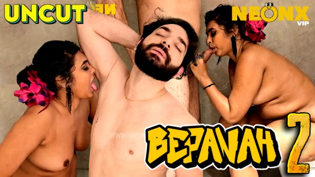 Bepanah 2.0 – 2023 – Hindi Uncut Short Film – Neonx