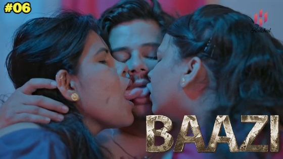 Baazi – S01E06 2023 Hindi Hot Web Series Hulchul