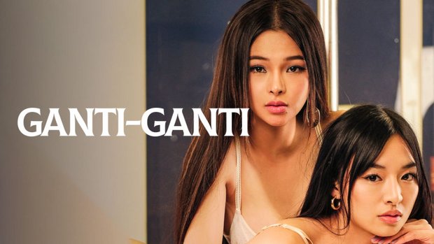 Ganti Ganti – 2023 – Tagalog Hot Movie – Vivamax