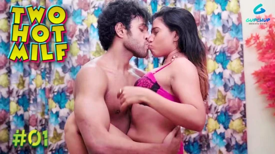 Two Hot Milf – S01E01 – 2022 – Hindi Hot Web Series – GupChup