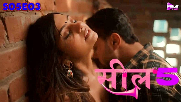 Seal – S05E03 – 2023 – Hindi Hot Web Series – PrimeShots