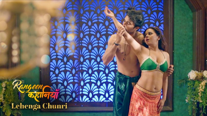 Rangeen Kahaniyan – Lehenga Chunri – S02E04 2024 Hindi Hot Web Series AltBalaji