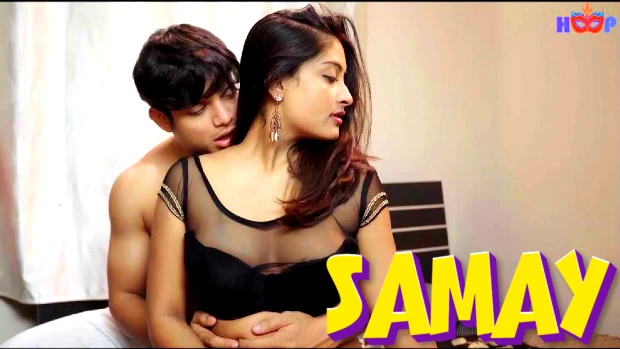 Samay – 2024 Bengali Hot Short Film HoopDigital